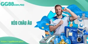 Kèo Châu Âu